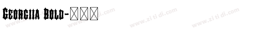 Georgiia Bold字体转换